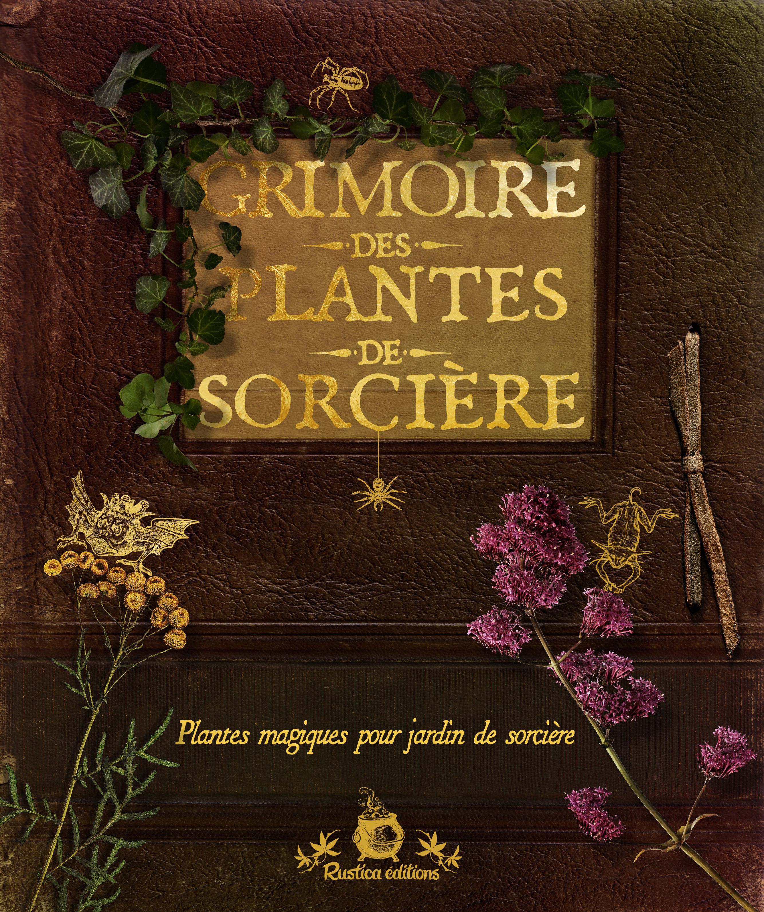 Grimoire des plantes de sorcière (Relié)