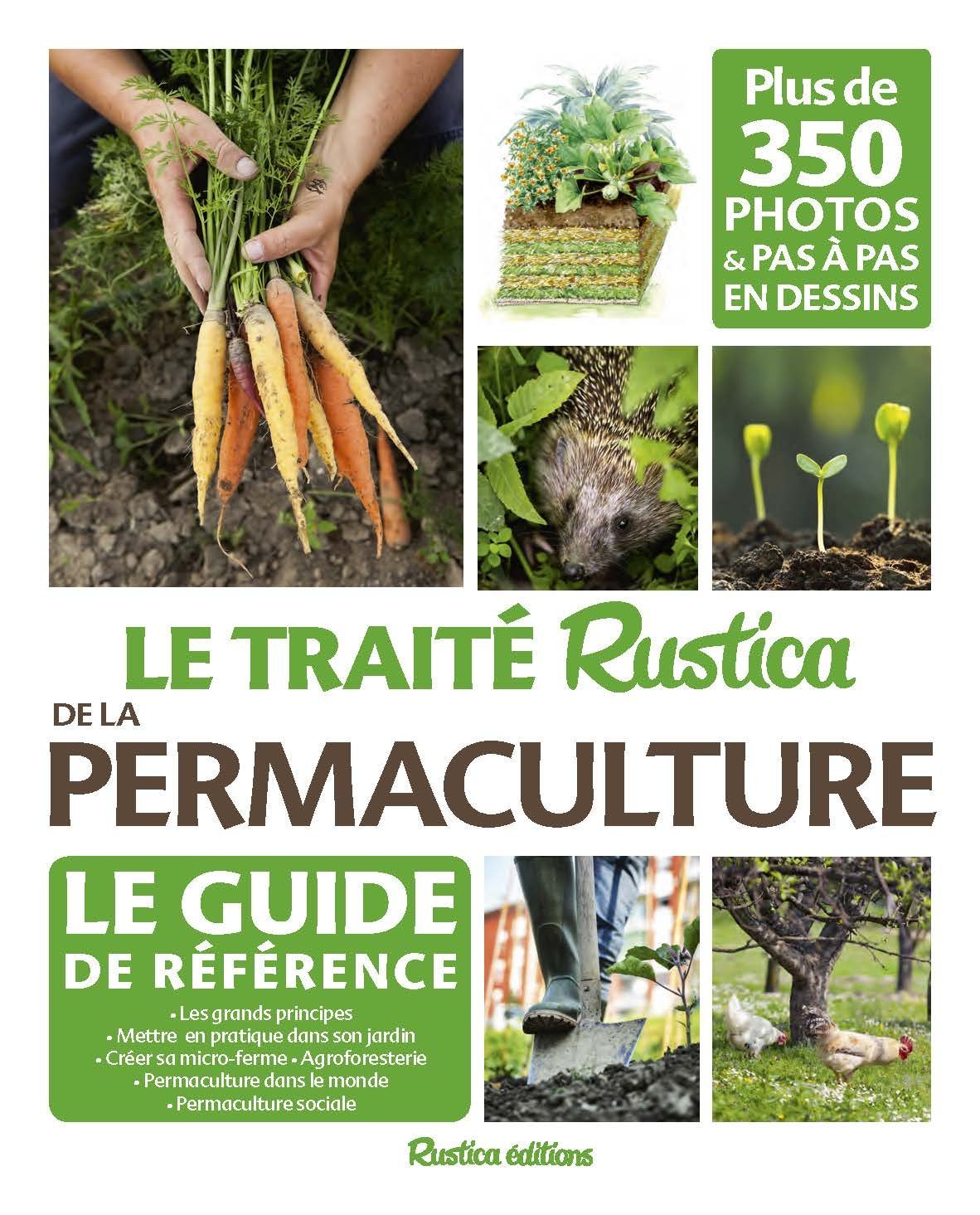 Le traité Rustica de la permaculture (Broché)