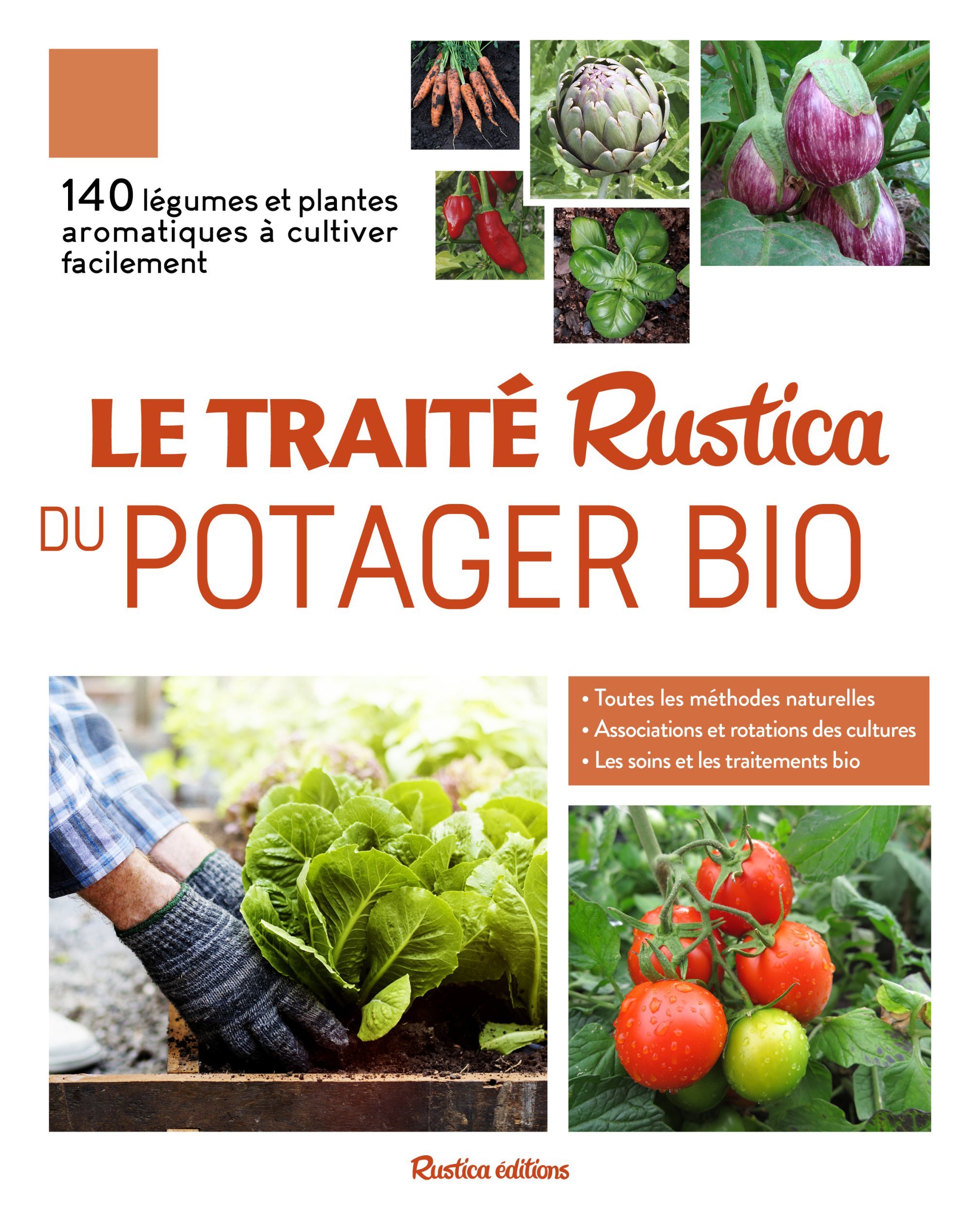 Le traité Rustica du potager bio (Broché)