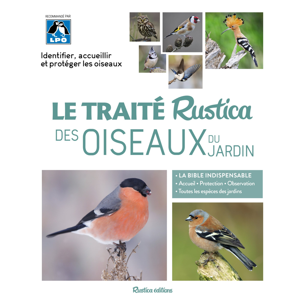 Le traité Rustica des oiseaux du jardin (Broché)