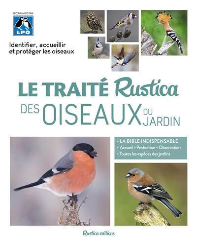 Le traité Rustica des oiseaux du jardin (Broché)