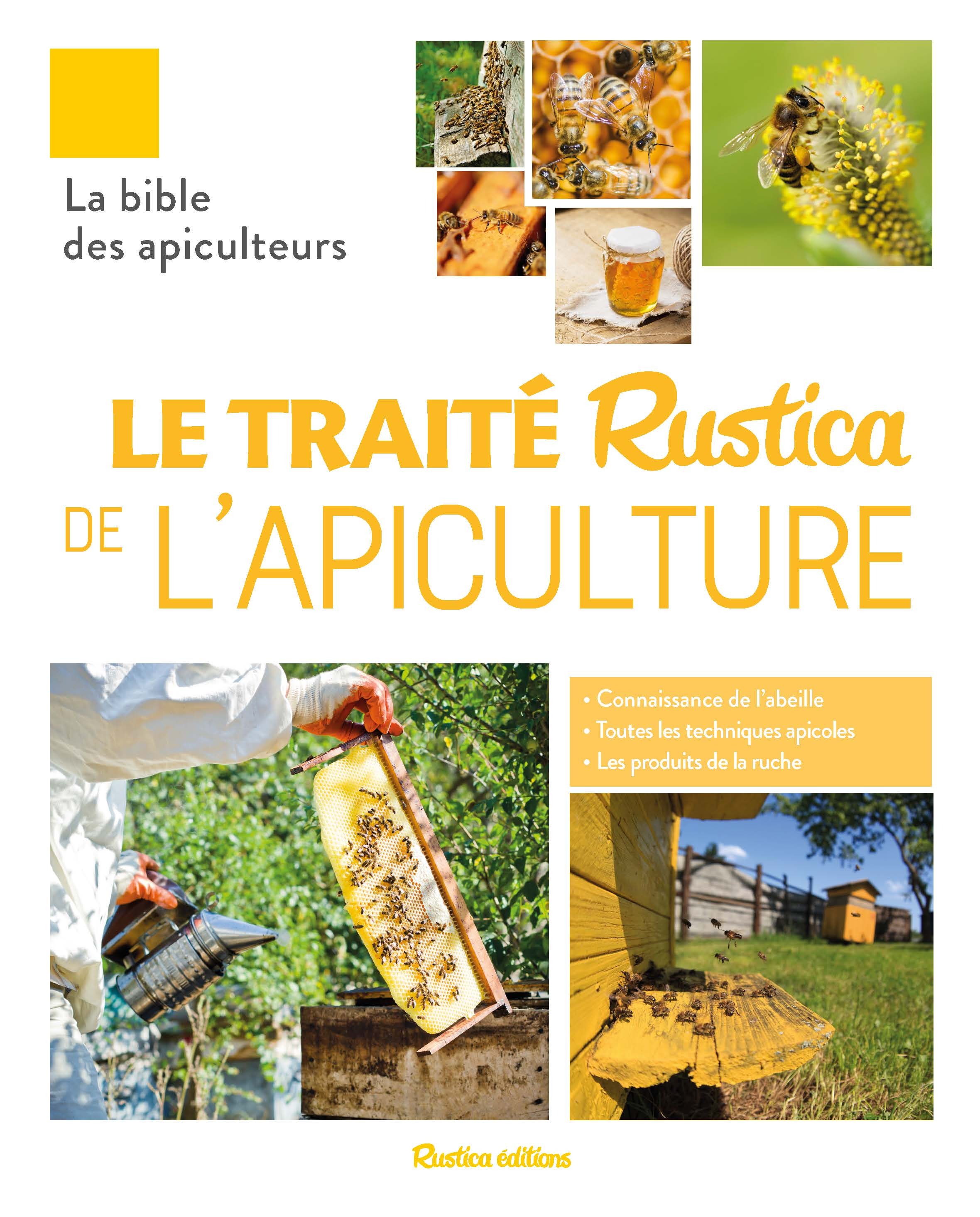 Le traité Rustica de l'apiculture (Broché)