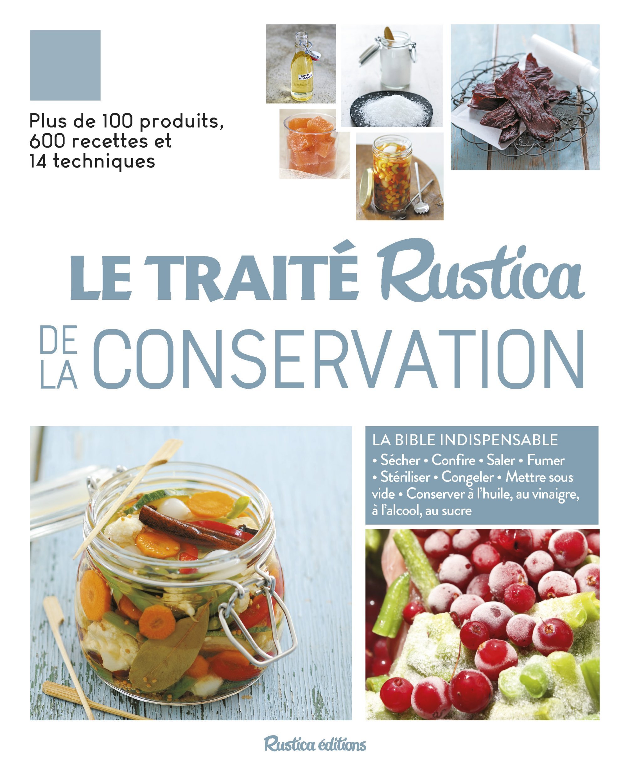 Traité Rustica de la conservation (Broché)
