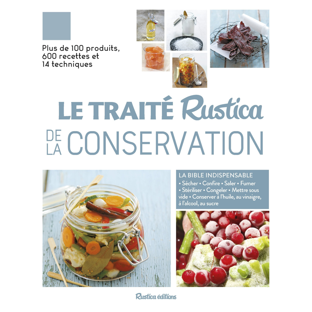 Traité Rustica de la conservation (Broché)