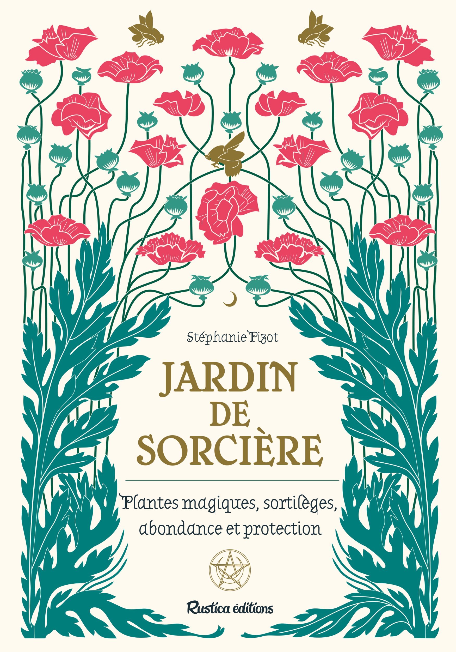 Jardin de sorcière - Plantes magiques, sortilèges, abondance et protection (Broché)