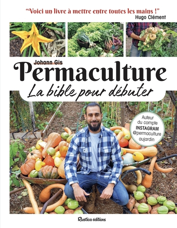 Permaculture, la bible pour débuter (Broché)