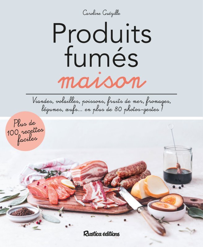 Produits fumés maison (Broché)