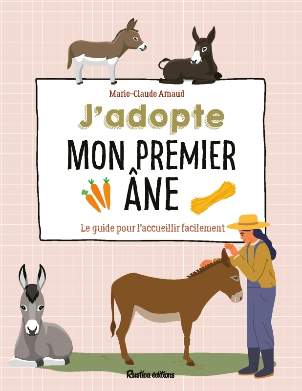 J'adopte mon premier âne (Broché)