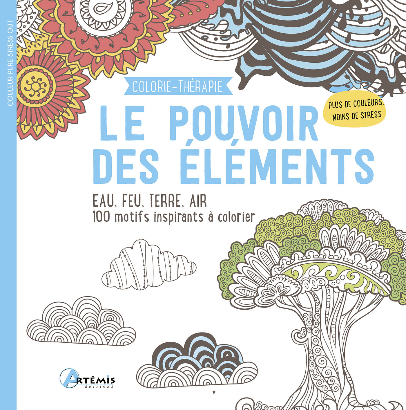 Le pouvoir des éléments (Broché)