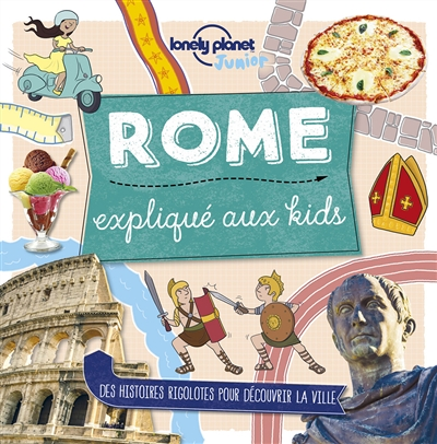 Rome expliqué aux kids (Jeunesse)
