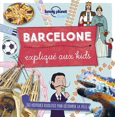Barcelone expliqué aux kids (Jeunesse)