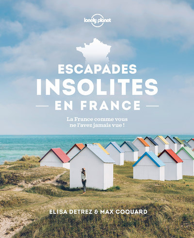 Escapades insolites en France (Broché)