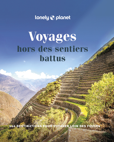 Voyages hors des sentiers battus (Broché)