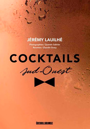 Cocktails Du Sud-Ouest (Cartonné)