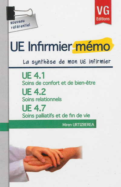 UE 4.1, soins de confort et de bien-être, UE 4.2, soins relationnels, UE 4.7, soins palliatifs et de