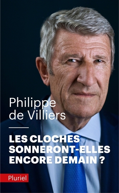 Les cloches sonneront-elles encore demain ? (Poche)