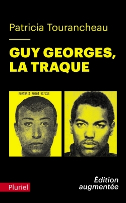 Guy Georges - La traque (Poche)