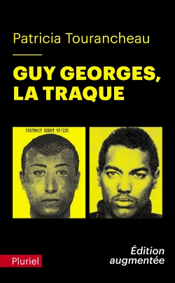 Guy Georges - La traque (Poche)