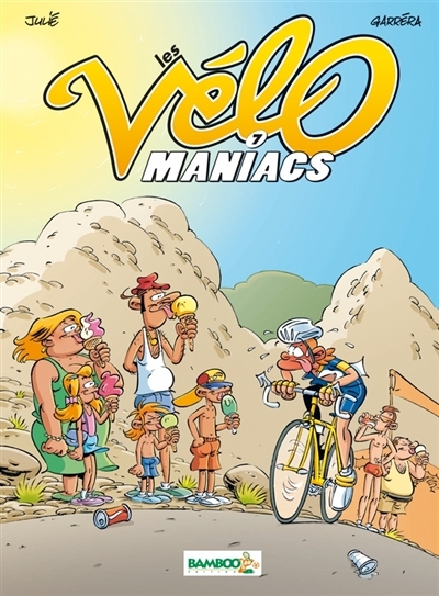 Les Vélomaniacs - Tome 7 (BD)