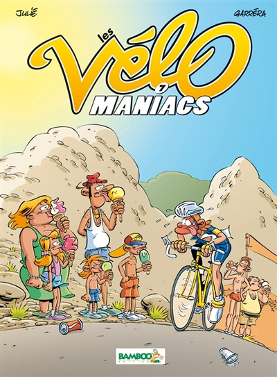 Les Vélomaniacs - Tome 7 (BD)