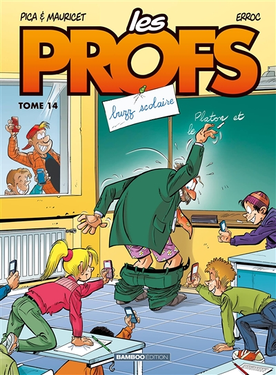 Les Profs - tome 14 - Buzz scolaire (BD)