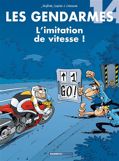 Les Gendarmes - tome 14 - L'imitation de vitesse ! (BD)