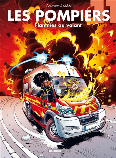 Les Pompiers - tome 11 - Flammes au volant (BD)