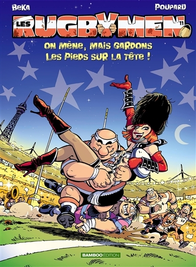 Les Rugbymen - tome 11 - On mène, mais gardons les pieds sur la tête ! (BD)