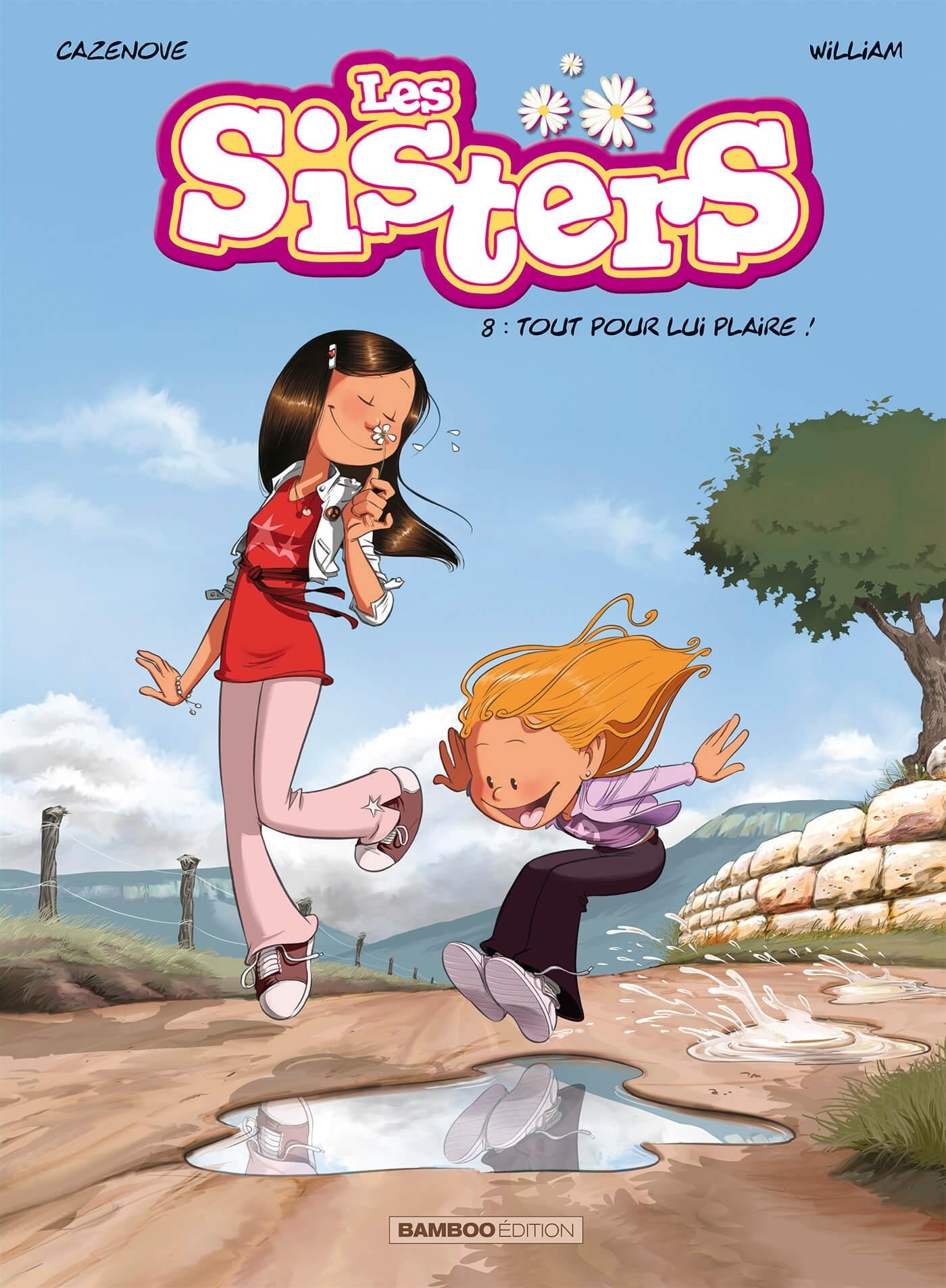 Les Sisters - Tome 8 - Tout pour lui plaire ! (BD)