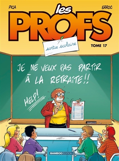 Les Profs - tome 17 - Sortie scolaire (BD)