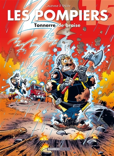 Les Pompiers - tome 15 - Tonnerre de braise (BD)