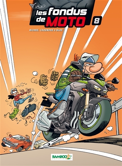 Les Fondus de moto - Tome 8 (BD)