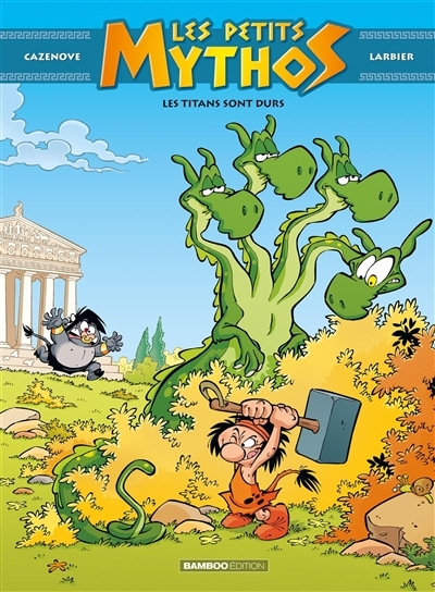Les Petits Mythos - Tome 3 - Les Titans sont durs (BD)