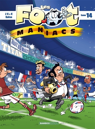 Les Footmaniacs - tome 14 (BD)