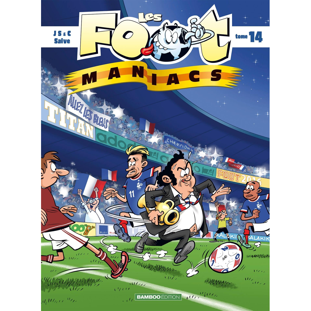Les Footmaniacs - tome 14 (BD)