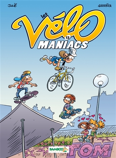 Les Vélomaniacs - tome 12 (BD)