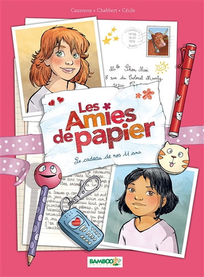 Les Amies de papier - Tome 1 - Le cadeau de nos 11 ans (BD)