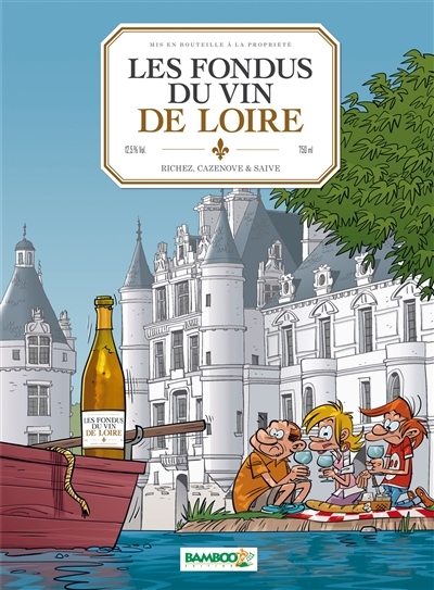 Les Fondus du vin : Loire (BD)
