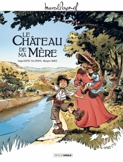 M. Pagnol en BD : Le Château de ma mère - histoire complète (BD)