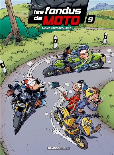 Les Fondus de moto - Tome 9 (BD)