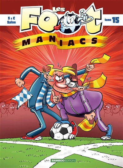 Les Footmaniacs - tome 15 (BD)