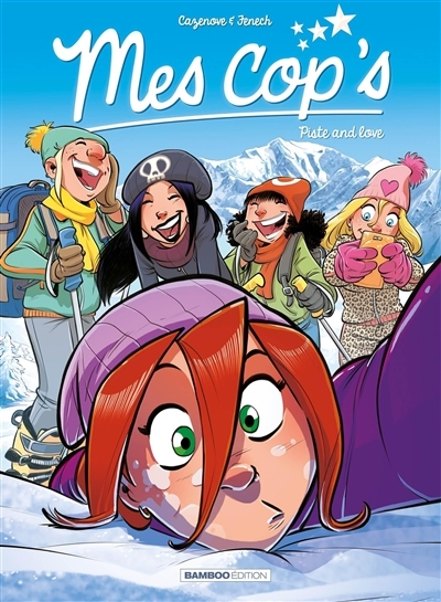 Mes cop's - Tome 8 - Piste and Love (BD)