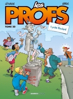 Les Profs - tome 20 - Lycée Boulard (BD)
