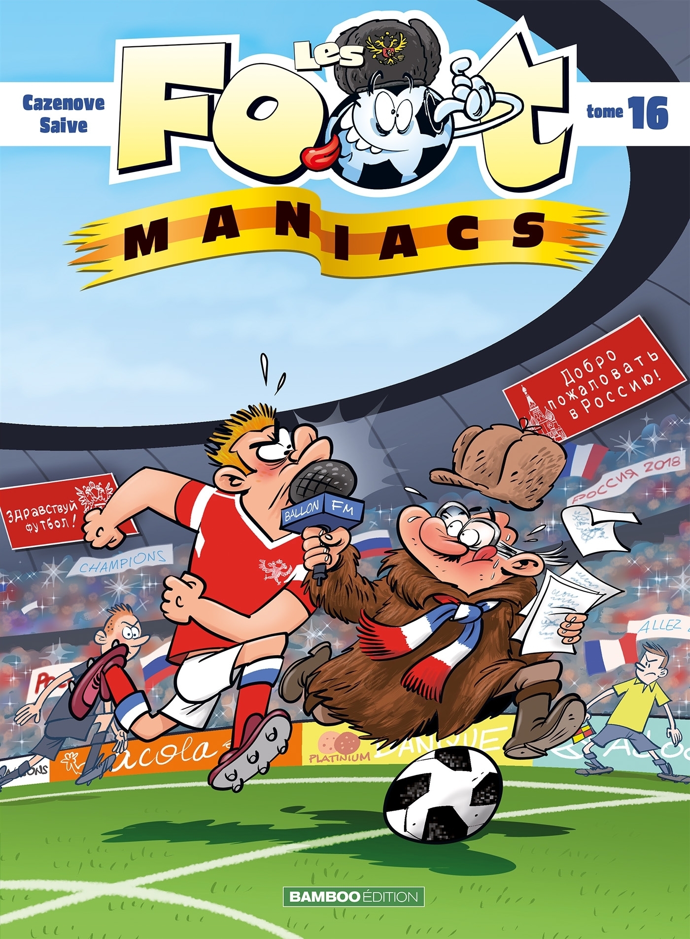 Les Footmaniacs - tome 16 (BD)