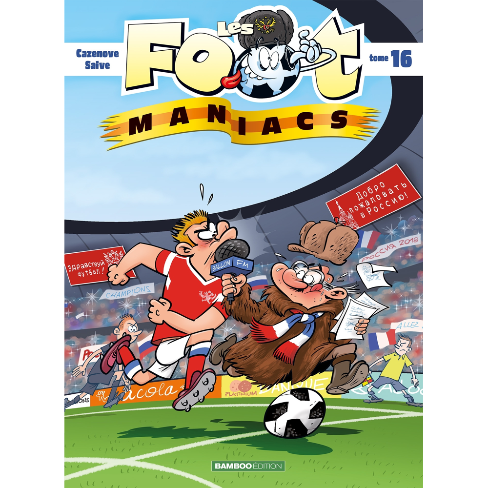 Les Footmaniacs - tome 16 (BD)