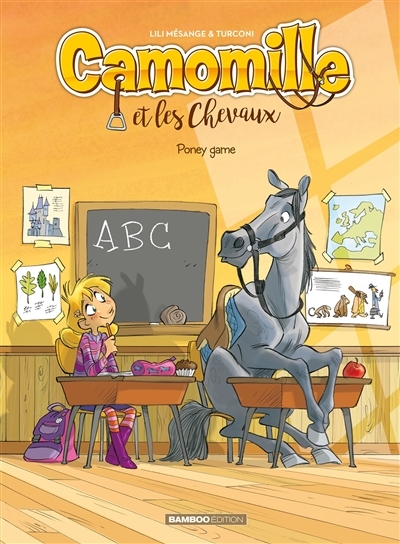 Camomille et les chevaux - Tome 3 - Poney Game (BD)