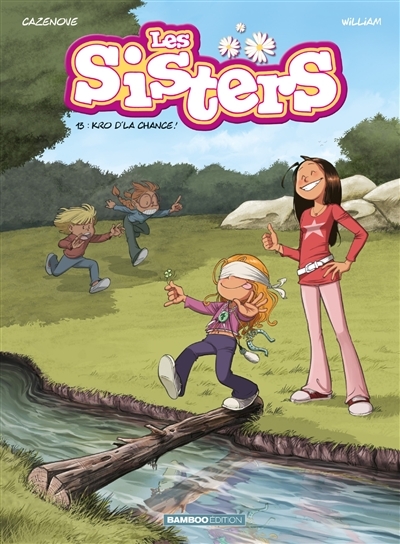Les Sisters - tome 13 - Kro d'la chance (BD)
