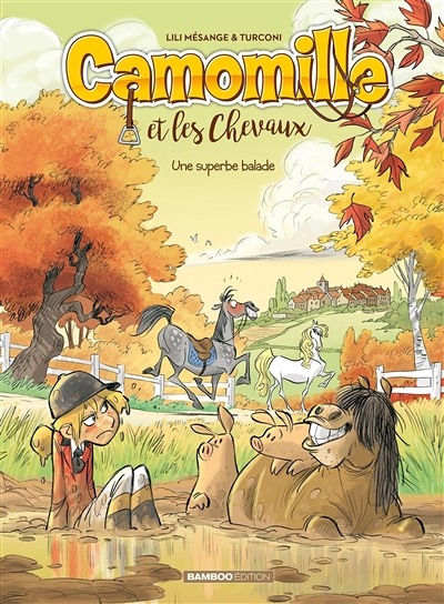 Camomille et les chevaux - Tome 5 - Une superbe balade (BD)
