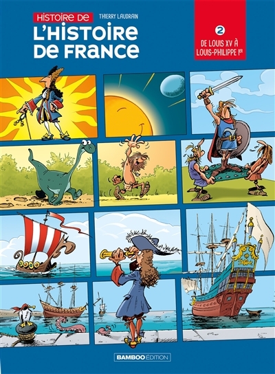 L'Histoire de l'histoire de France - Tome 2 (BD)