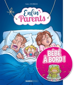Enfin parents - Tome 1 - Sticker bébé à bord offert (BD)